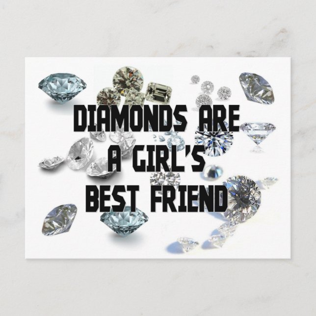 Diamonds Are A Girl's Best Friend Postcard (Front)