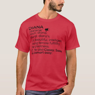 Diana Name Definition Diana Female Name T-Shirt