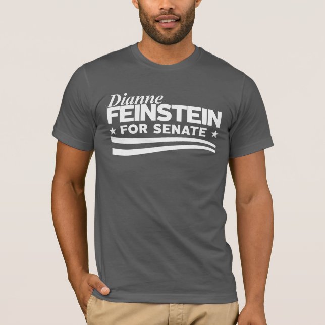 Dianne Feinstein for Senate T-Shirt (Front)