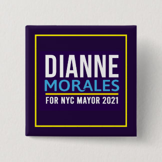 Dianne Morales 2021 Button