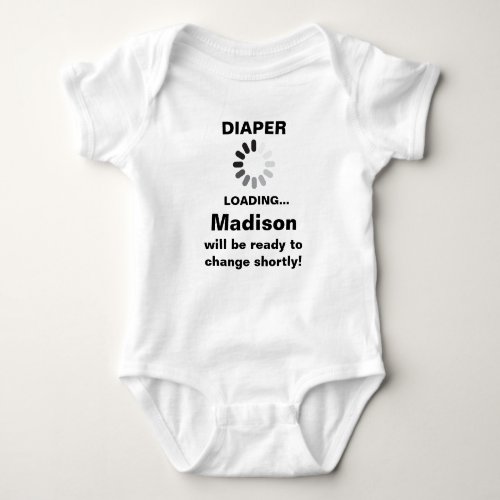 Diaper Loading  Baby Name Baby Bodysuit