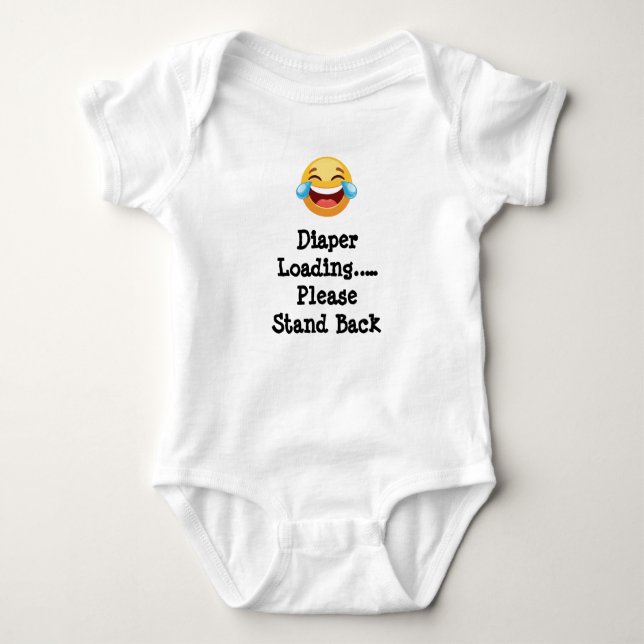 Diaper Loading… Please Stand Back Baby Bodysuit (Front)