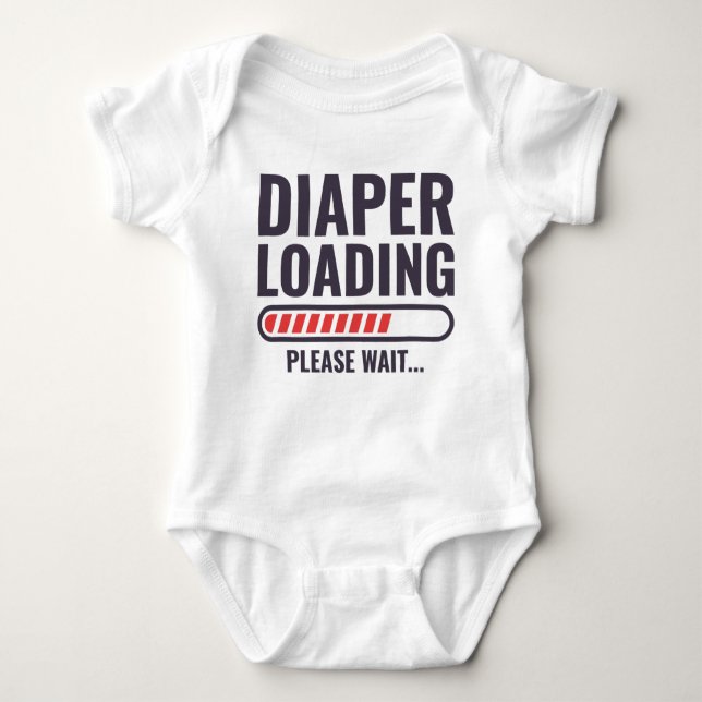 Diaper Loading Please Wait Funny Baby Bodysuit (Front)
