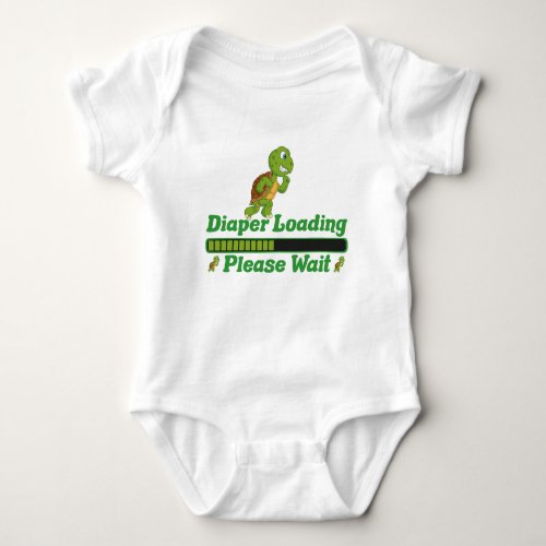 Diaper Loading Please Wait Funny Gift For Babies Baby Bodysuit