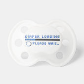 Diaper Loading Please Wait Pacifier (Front)
