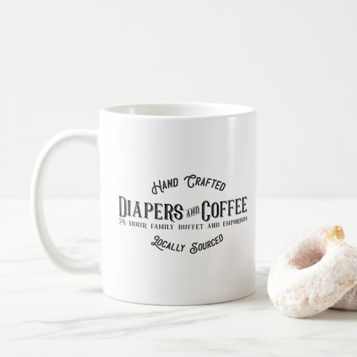 Diapers and Coffee Ironic Funny Retro Restaurant Coffee Mug