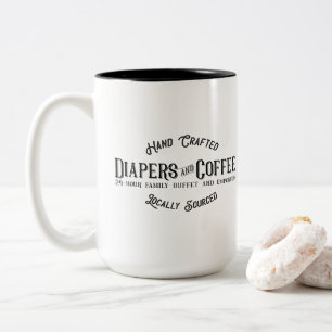 Diapers and Coffee Ironic Funny Retro Restaurant Two-Tone Coffee Mug