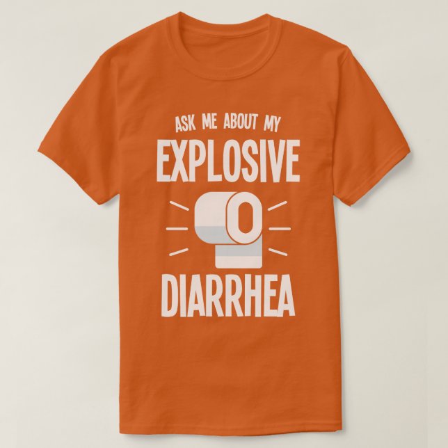 Diarrhea T-Shirt (Design Front)