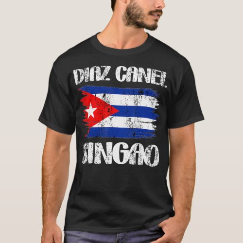 Diaz Canel Singao Free Cuba Sos Cuba Flag  T_Shirt
