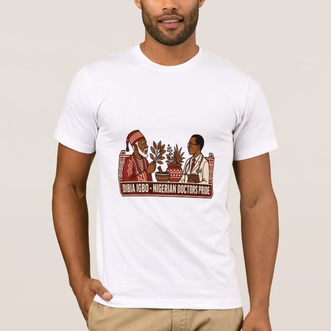 Dibia Igbo - Nigerian Doctors Pride Shirt (Front)