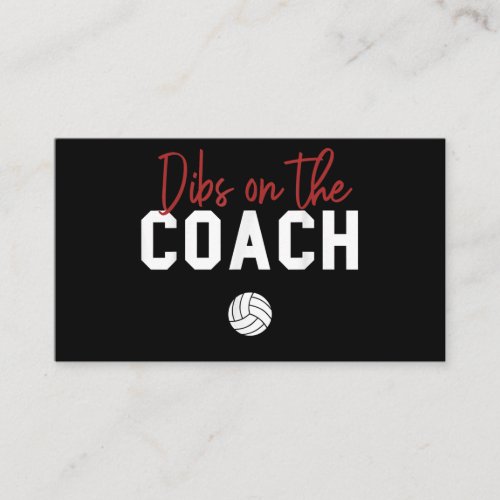 Dibs On Coach Volleyball Lovers Boys Girls Gifts Business Card