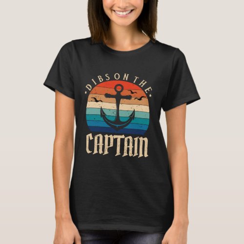 Dibs on the Captain Vintage Funny Quote Wife fishe T_Shirt