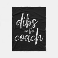 Dibs On The Coach 