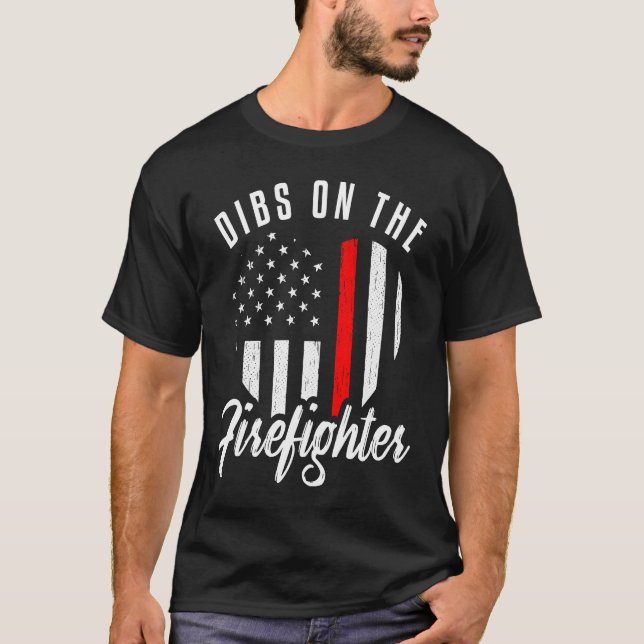 Dibs On The Firefighter  Wife Girlfriend Thin Red  T-Shirt (Front)