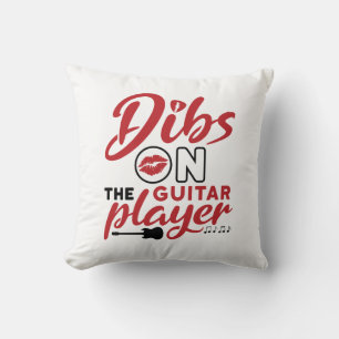 Dibs on the Guitar Player Throw Pillow