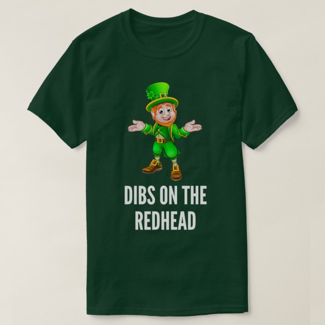 Dibs On The Redhead 52 T-Shirt (Design Front)