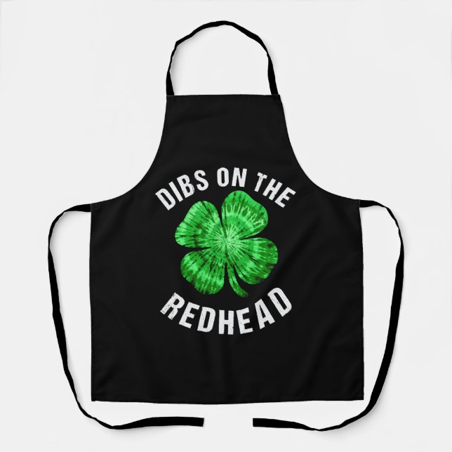 Dibs On The Redhead Funny St Patricks Day Apron (Front)