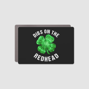 Dibs On The Redhead Funny St Patricks Day Car Magnet