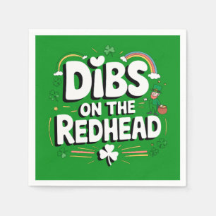 Dibs On The Redhead Funny St Patrick's Day Napkins