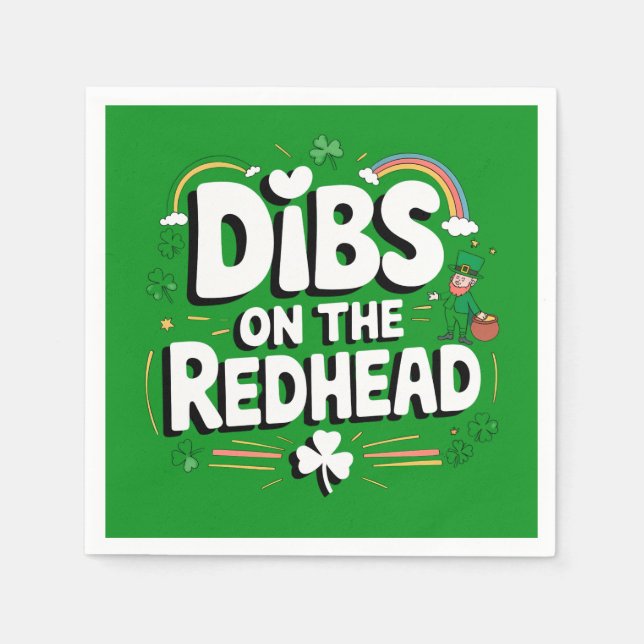 Dibs On The Redhead Funny St Patrick's Day Napkins (Front)