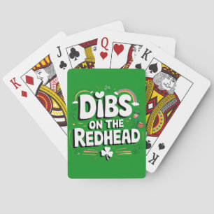 Dibs On The Redhead Funny St Patrick's Day Poker Cards