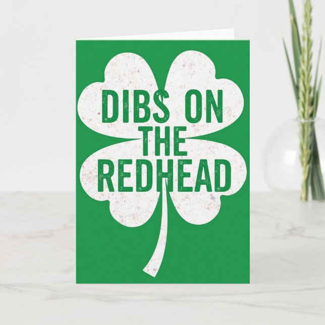 Dibs On The Redhead Irish Card (Front)