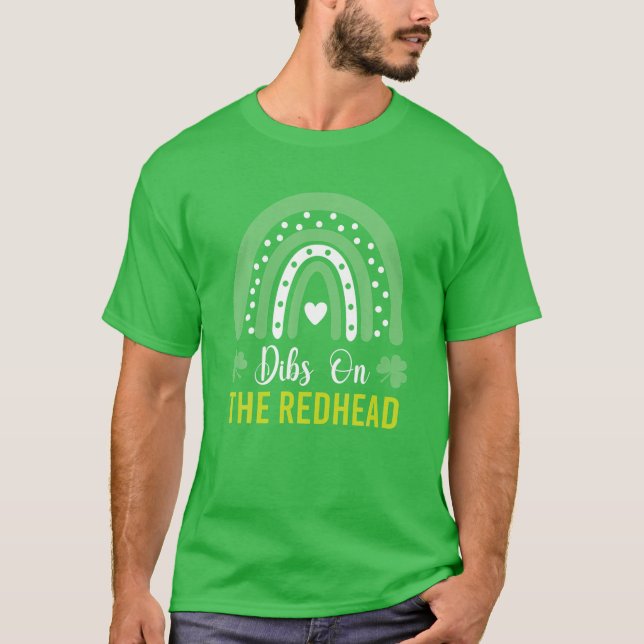 Dibs On The Redhead St Patricks Day Funny Shamrock T-Shirt (Front)