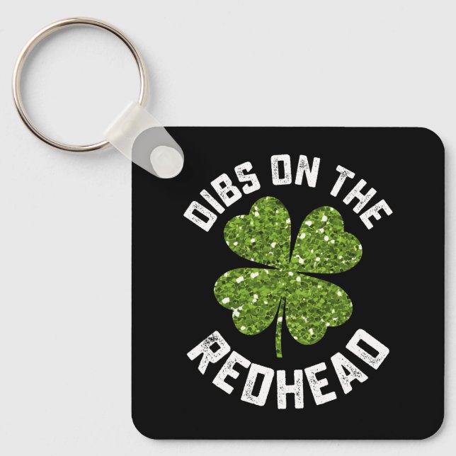 Dibs On The Redhead St Patrick's Day Shamrock Keychain (Front)