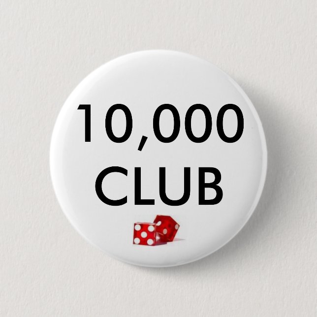 dice, 10,000 CLUB Button (Front)