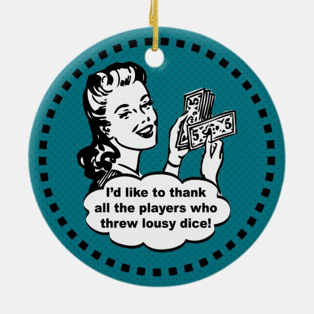 Dice Game Winner Ceramic Ornament (Back)