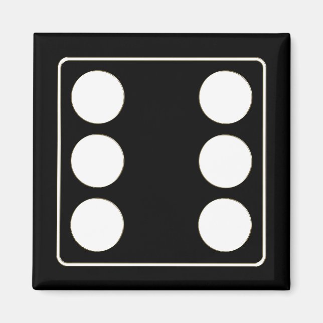 DICE numbers of pips white 6 + your backgr. Magnet (Front)