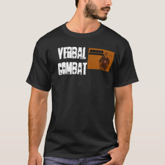 Dicipline is Honor, Verbal Combat T-Shirt