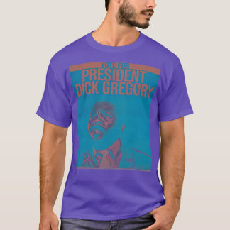 Dick Gregory For 1968 Election Nostalgia T-Shirt