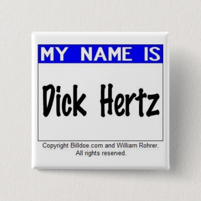 Dick Hertz Pinback Button (Front)