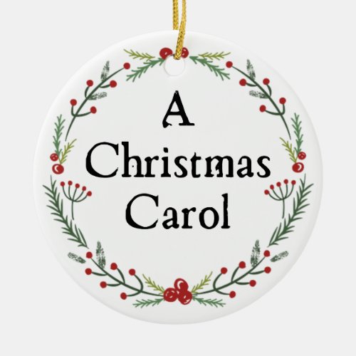 Dickens A Christmas Carol Personalized Ceramic Ornament