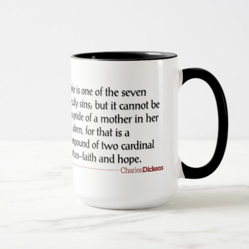 Dickens Quotes _ Motherhood Mug