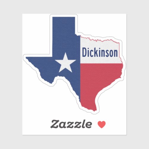 Dickinson Texas  Sticker