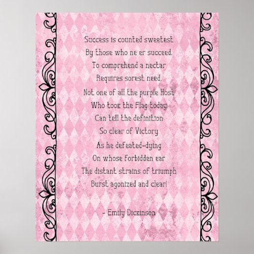 Dickinsons Success  Sweetest Poem Pink Poster