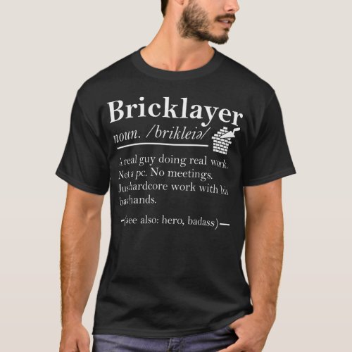 Dictionary Bricklayer Mason Definition T_Shirt