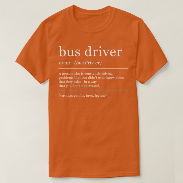 Dictionary Bus Driver School Bus Definition T-Shirt (Design Front)
