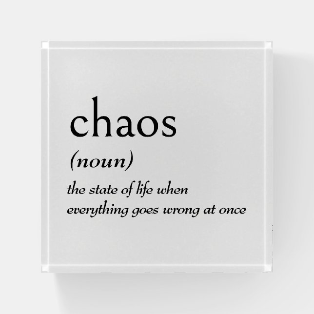 Dictionary Definition for CHAOS Paperweight (Front)
