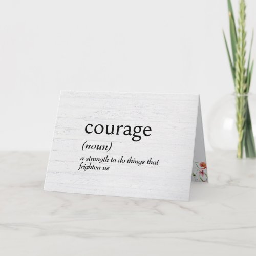 Dictionary Definition For COURAGE Card