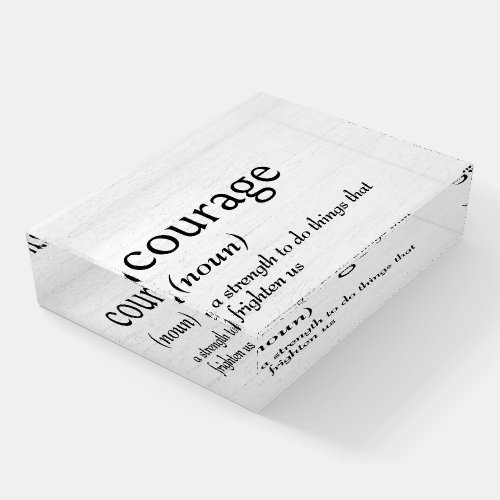 Dictionary Definition For COURAGE Paperweight