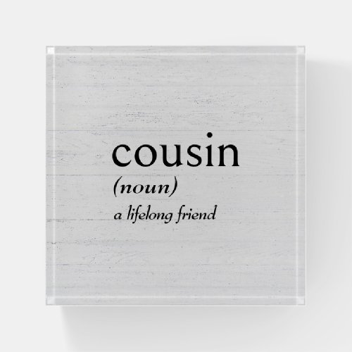 Dictionary Definition For COUSIN Paperweight