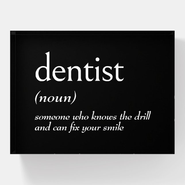 Dictionary Definition For DENTIST Paperweight (Front)