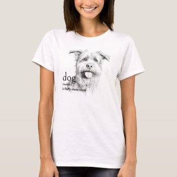 Dictionary Definition For Dog T-shirt by dryfhout at Zazzle
