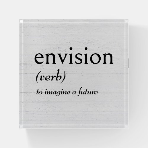 Dictionary Definition For ENVISION Paperweight