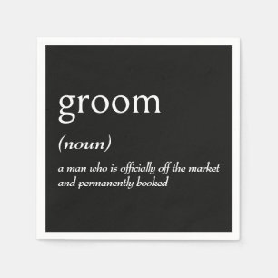 Dictionary Definition for GROOM Napkins