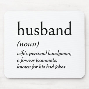Dictionary Definition for HUSBAND Mouse Pad