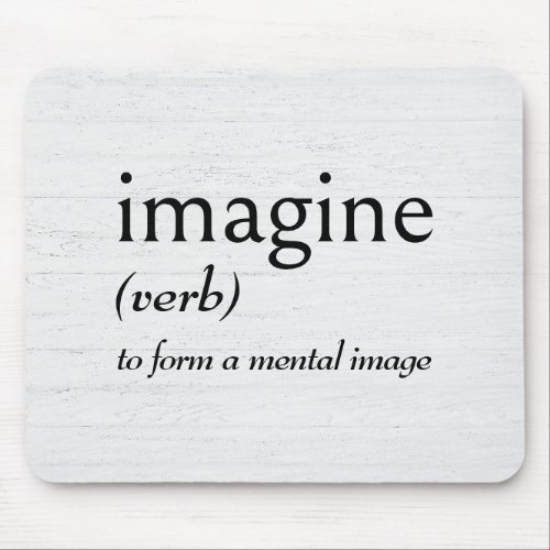 Dictionary Definition For IMAGINE Mouse Pad